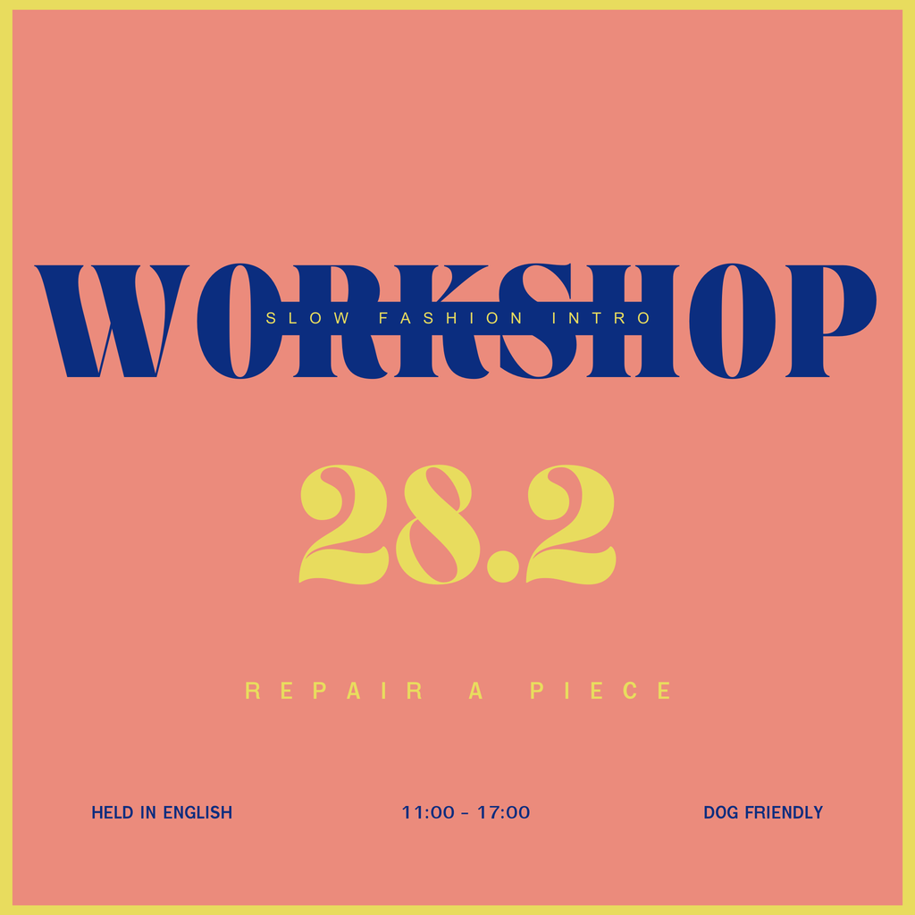 Slow Fashion Introduction + Repair your Pieces | Sunday Atelier | Feb 28