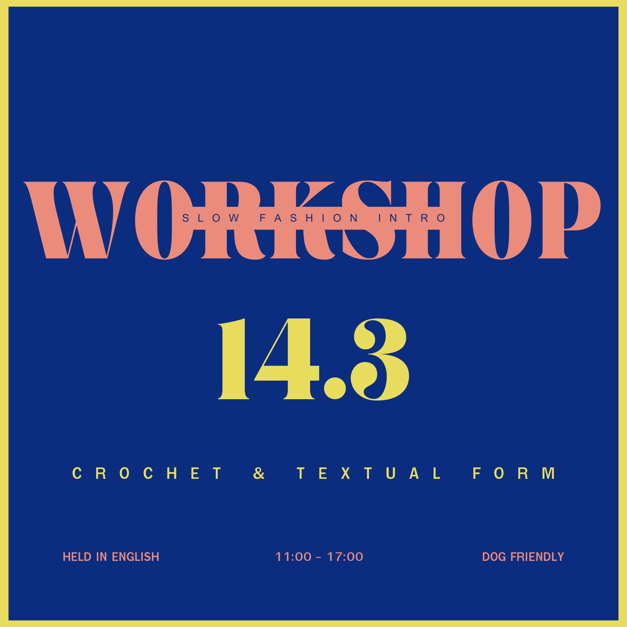 Modern Crochet & Textural Form | Sunday Atelier | March 14