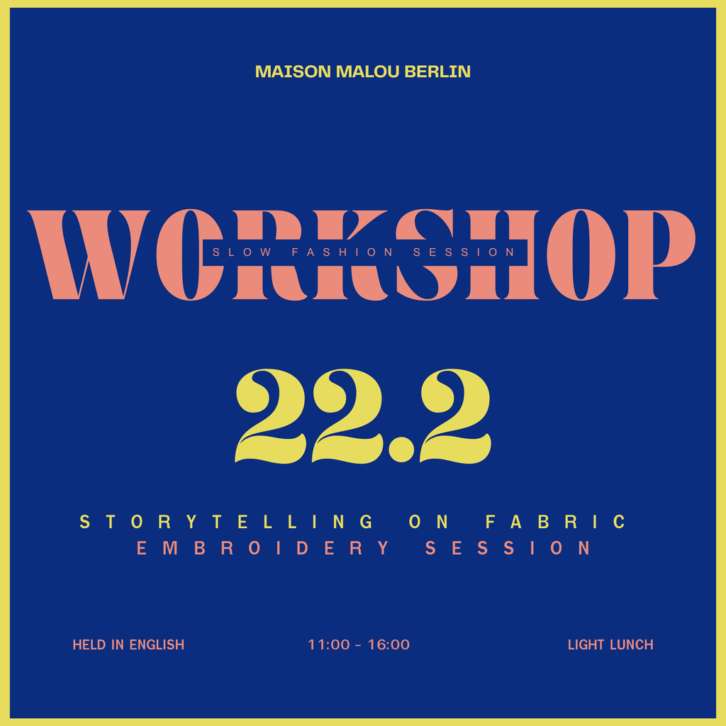 Slow Fashion Session: Embroidery | Sunday Atelier Workshop | Feb 22th