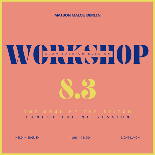 Slow Fashion Session: Handstitching | Sunday Atelier Workshop | March 8th
