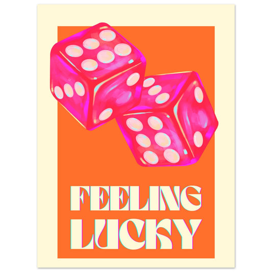 Feeling Lucky Orange & Pink Poster Unframed