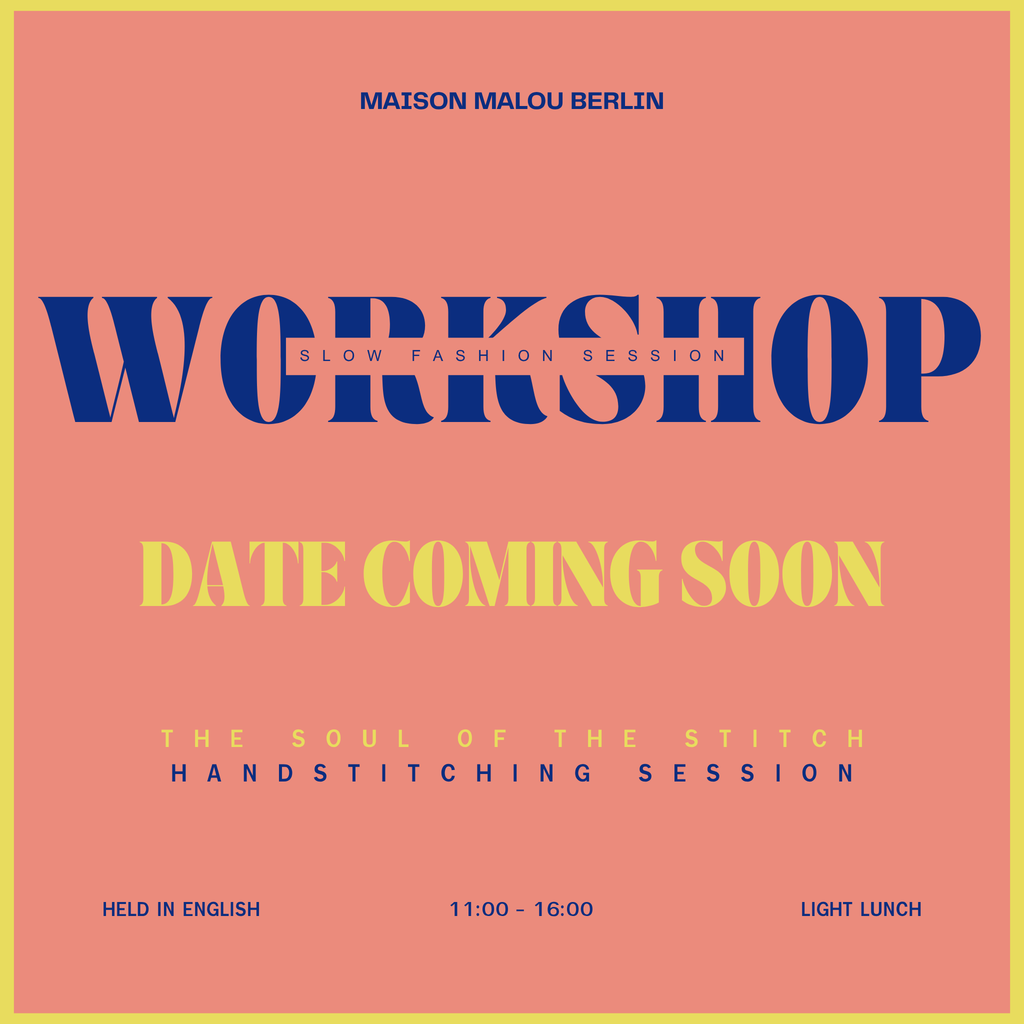 Slow Fashion Session: Handstitching | Sunday Atelier Workshop | Summer 2026, Date Coming Soon